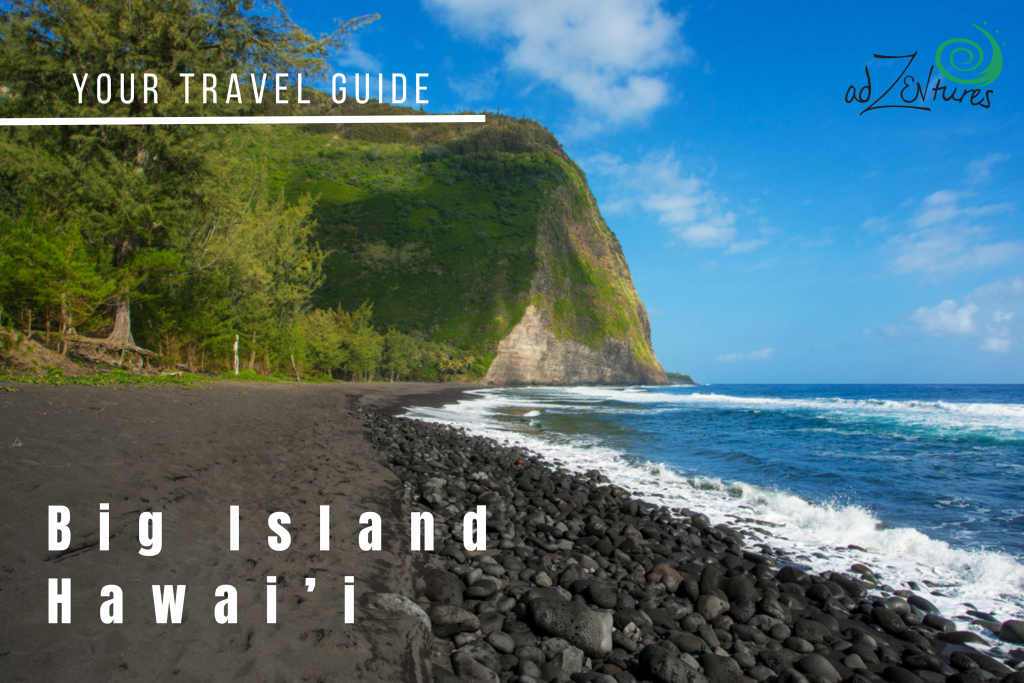 Big Island AdZENture Travel Guide