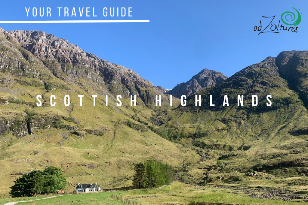 AdZENtures Travel Guide - Scotland